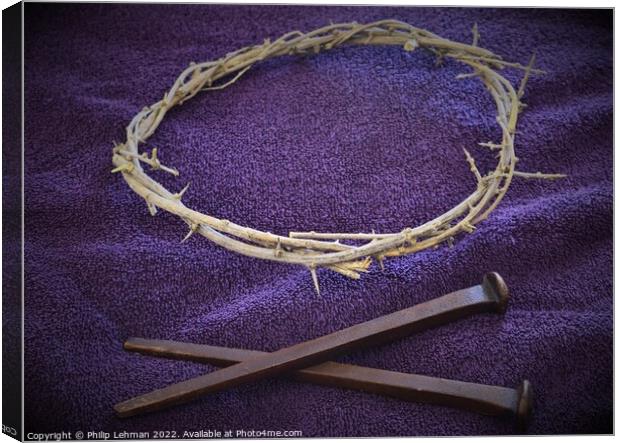 Nails and Crown of Thorns on Purple cloth (3B) Canvas Print by Philip Lehman
