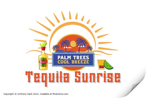 Tequila Sunrise Print by Anthony Clark