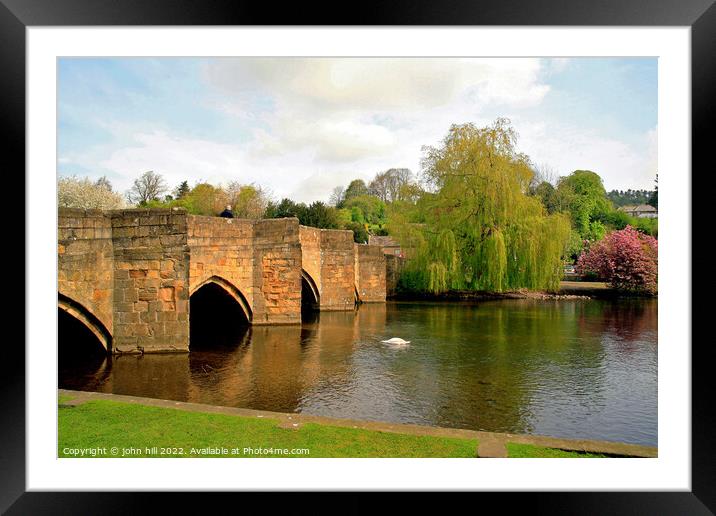 Medieval Bridge, Bakewell, Derbyshire. Framed Mounted Print by john hill