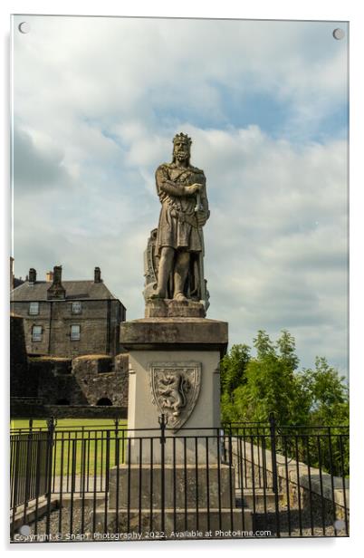 Statue of King Robert the Bruce at Stirling Castle, Scotland Acrylic by SnapT Photography