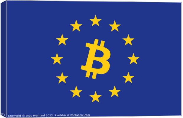 Flag of Europe with Bitcoin symbol in it Canvas Print by Ingo Menhard