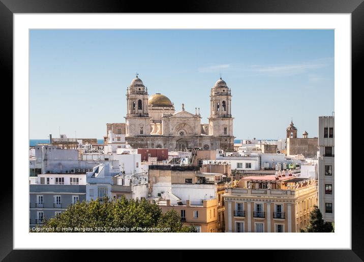'Historical Cadiz Cathedral: A Skyline Masterpiece Framed Mounted Print by Holly Burgess