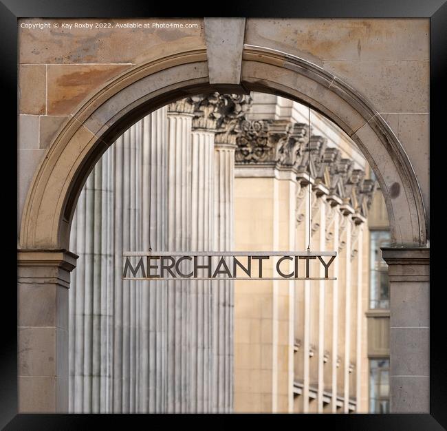 Merchant City Glasgow Framed Print by Kay Roxby