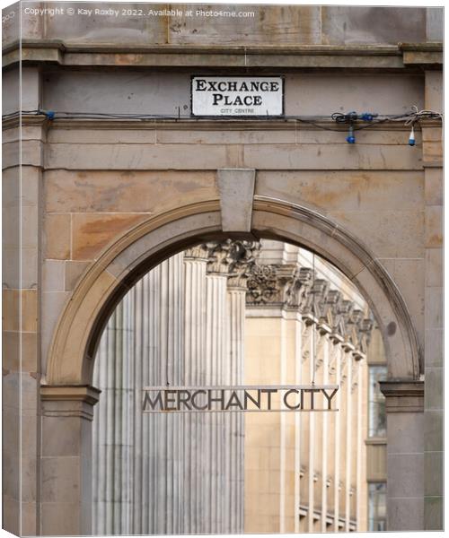 Merchant City Glasgow Canvas Print by Kay Roxby