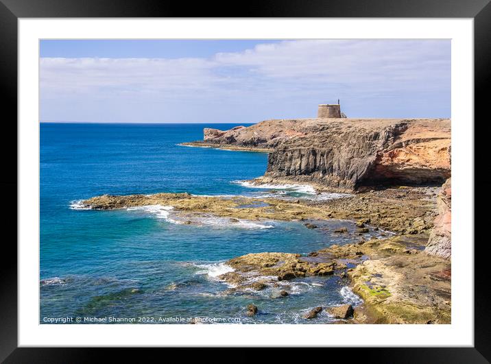 Castillo del Aguilla  Playa Blanca, Lanzarote Framed Mounted Print by Michael Shannon