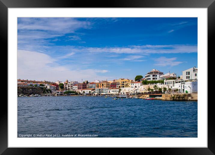The fishing port of Cales Fons in the town of Es Castell, Menorca Framed Mounted Print by Mehul Patel