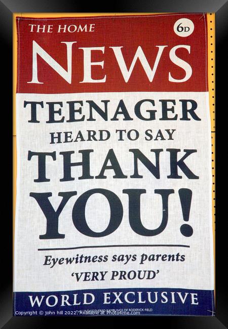 Teenage news poster. Framed Print by john hill