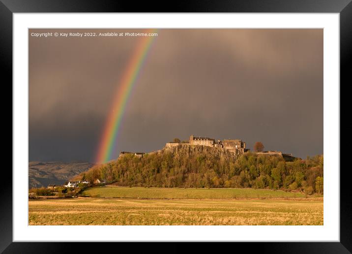 Stirling Castle rainbow Framed Mounted Print by Kay Roxby