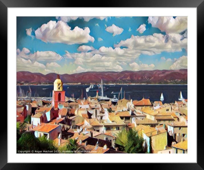 A Serene View of St Tropez Framed Mounted Print by Roger Mechan