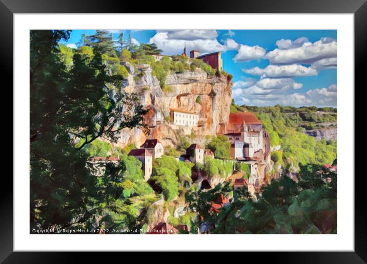 The Enchanting Houses of Rocamadour Framed Mounted Print by Roger Mechan
