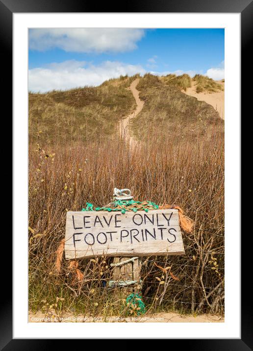 Leave Only Footprints Sign Framed Mounted Print by Heidi Stewart