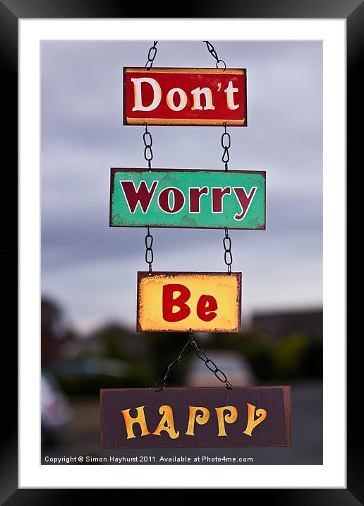 Don't Worry Be Happy Framed Mounted Print by Simon Hayhurst