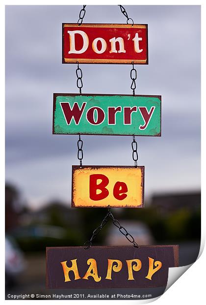 Don't Worry Be Happy Print by Simon Hayhurst
