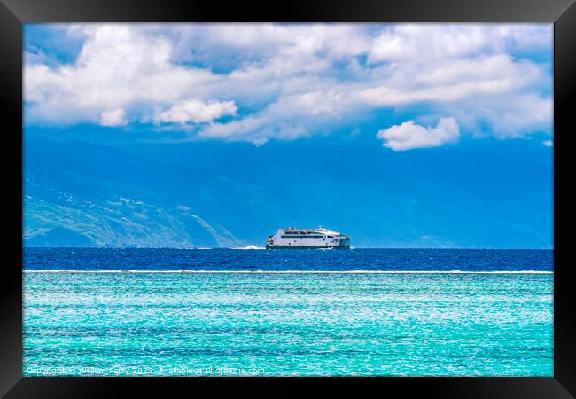 Interisland Ferry From Tahiti Cloudscape Blue Water Moorea  Framed Print by William Perry