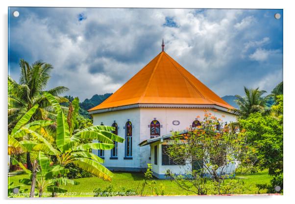 Colorful Garden Papetoai Temple Protestant Church Moorea Tahiti Acrylic by William Perry