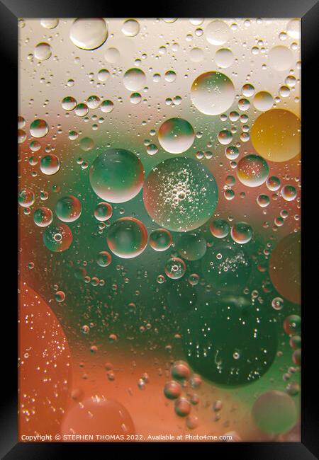 Bubbles in Bubbles in Bubbles... - Water and Oil Abstract Framed Print by STEPHEN THOMAS