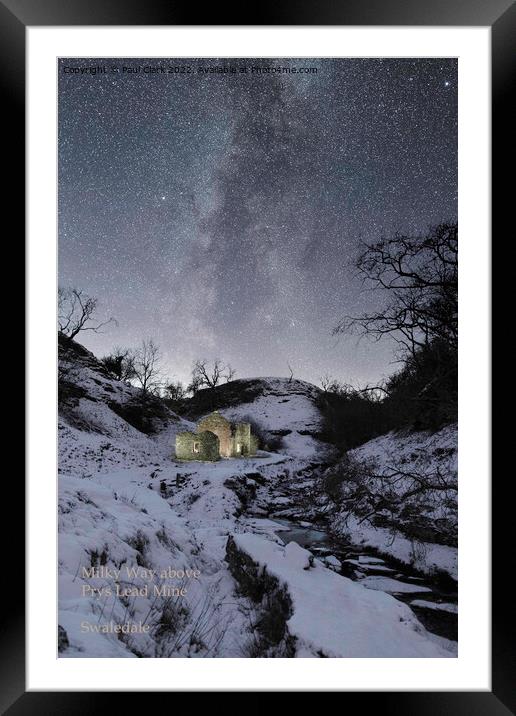 Milky Way above Prys Lead Mine - Swaledale Framed Mounted Print by Paul Clark