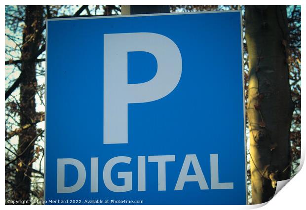 Closeup shot of a blue and white parking sign on a blurred background Print by Ingo Menhard