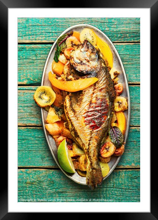 Baked fish with pineapple, mango and kiwi. Framed Mounted Print by Mykola Lunov Mykola