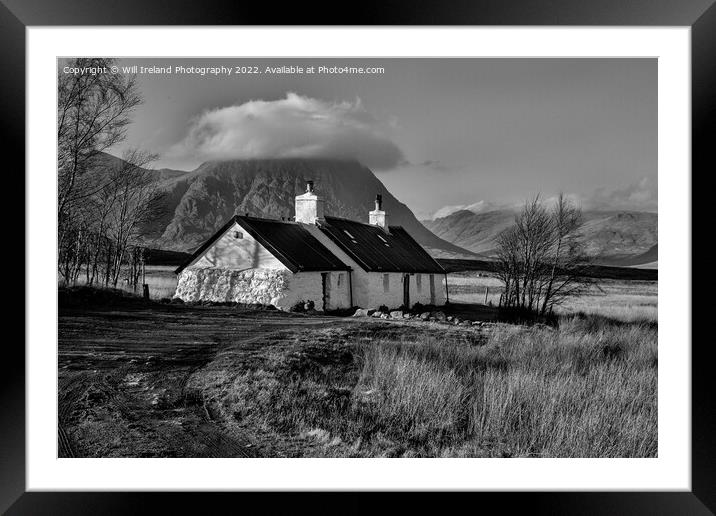 Blackrock Cottage in Glencoe with Buachaille Etive Mor in the background. Mono Framed Mounted Print by Will Ireland Photography