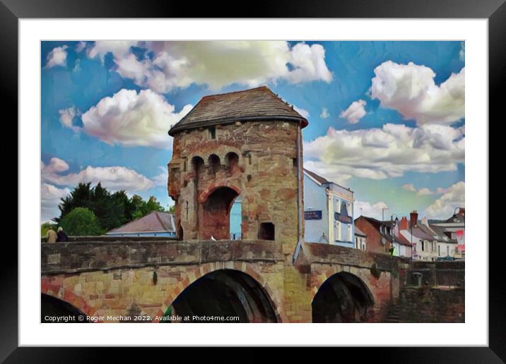 Monnow Gate and Bridge over River Wye Framed Mounted Print by Roger Mechan