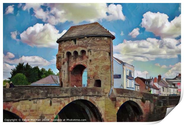 Monnow Gate and Bridge over River Wye Print by Roger Mechan