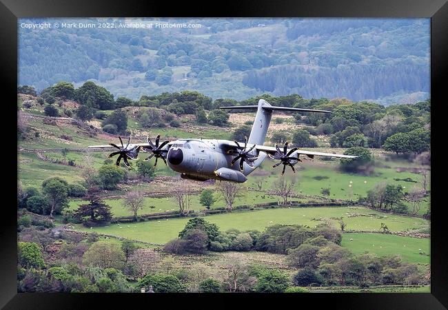 A400 Military Aircraft flying low level in Wales Framed Print by Mark Dunn