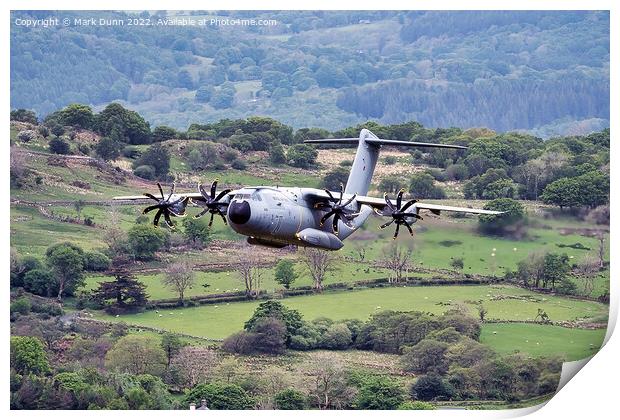 A400 Military Aircraft flying low level in Wales Print by Mark Dunn
