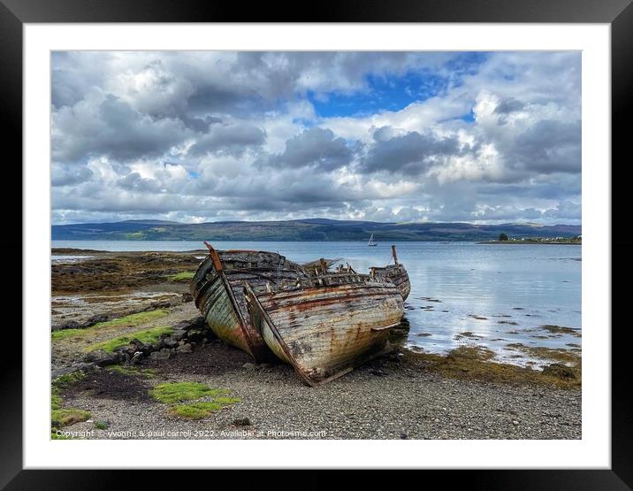 Salen Bay shipwreck, Isle of Mull Framed Mounted Print by yvonne & paul carroll