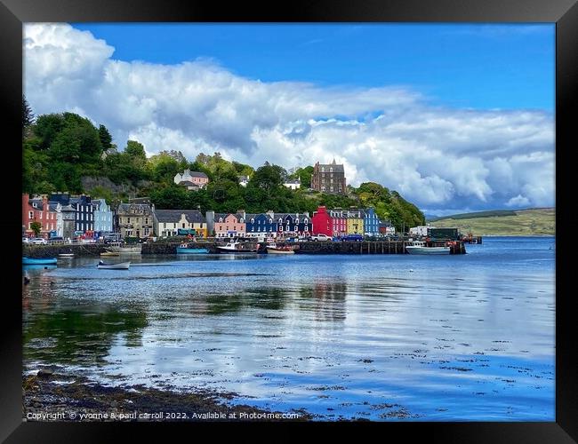 Tobermory on the Isle of Mull Framed Print by yvonne & paul carroll