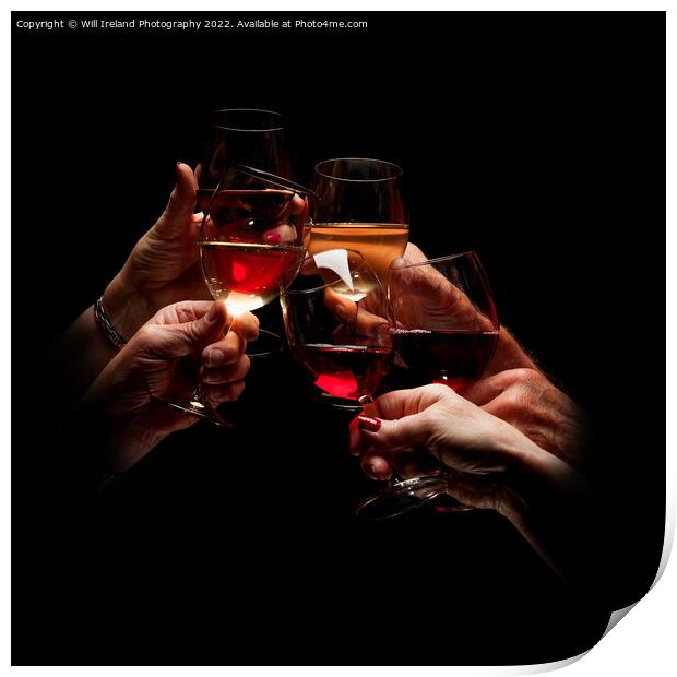 Hands holding Wine glasses in Celebration Print by Will Ireland Photography