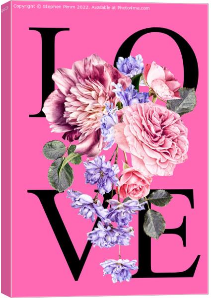 Love Flowers Poster Canvas Print by Stephen Pimm