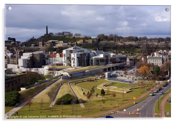 Scottish Parliament and Calton Hill, Edinburgh Acrylic by Lee Osborne