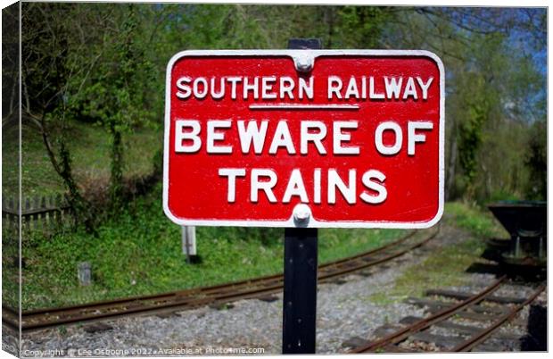 Beware Of Trains Canvas Print by Lee Osborne