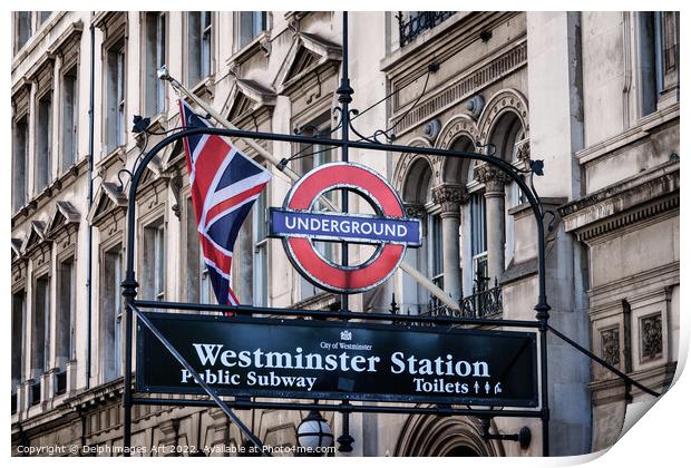 London Westminster station underground sign Print by Delphimages Art