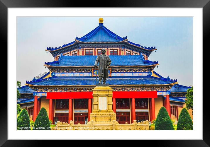 Sun Yat-Sen Memorial Statue Guangzhou Guangdong Province China  Framed Mounted Print by William Perry