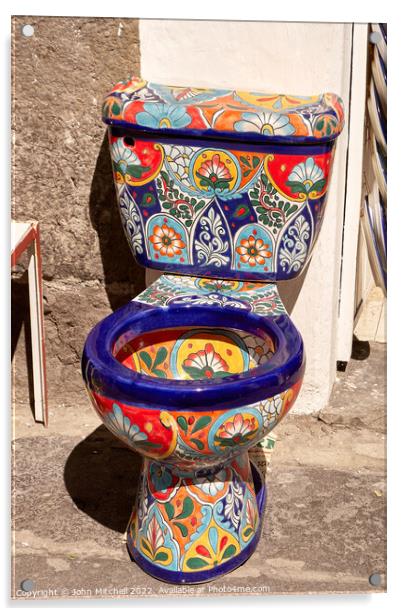 Colourful Mexican Toilet Bowl Acrylic by John Mitchell