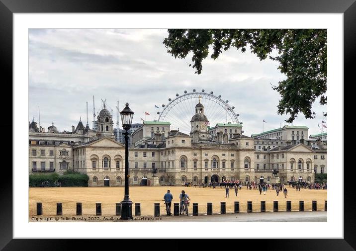 Horse Guards Parade with London Eye in Background Framed Mounted Print by Julie Gresty