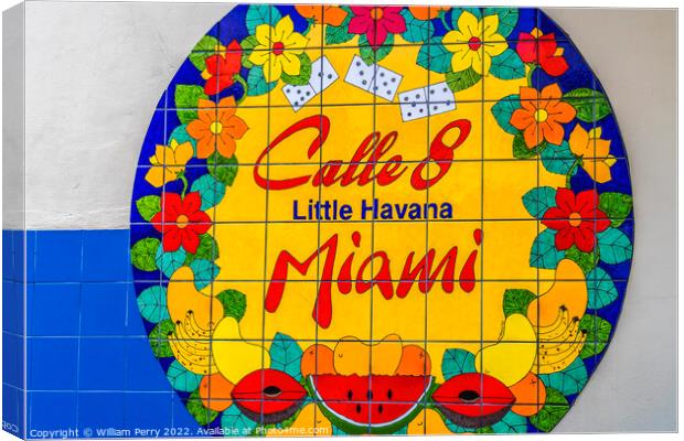 Calle Street 8 Little Havana Miami Florida Canvas Print by William Perry