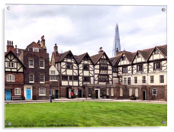 Tower of London Tudor Houses with The Shard in Background Acrylic by Julie Gresty