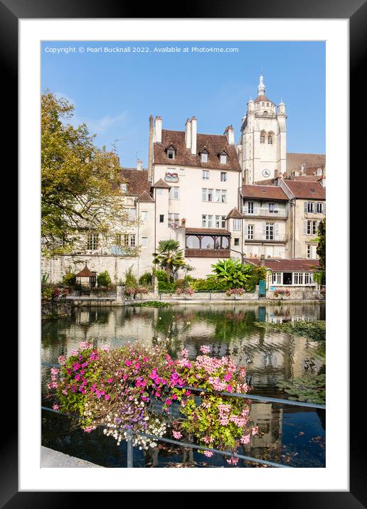 Canal des Tanneurs Dole France Framed Mounted Print by Pearl Bucknall