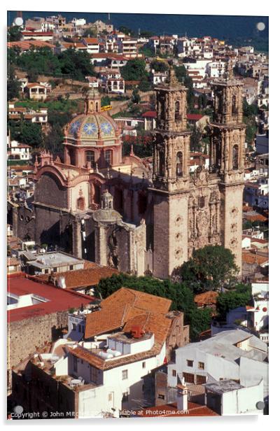 Santa Prisca Church Taxco Mexico Acrylic by John Mitchell