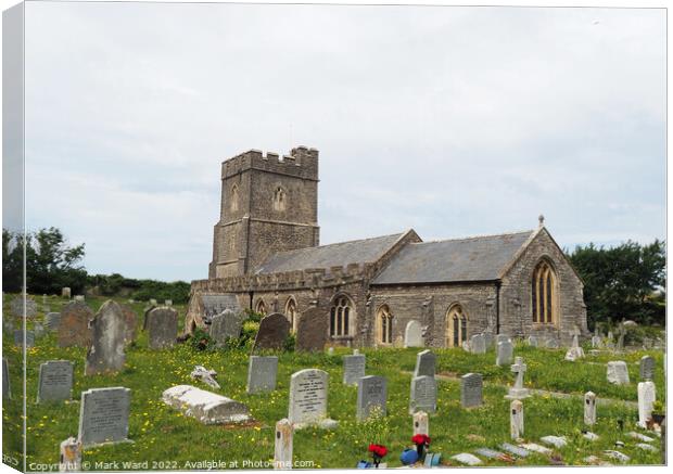 The Church of St Mary in Berrow. Canvas Print by Mark Ward
