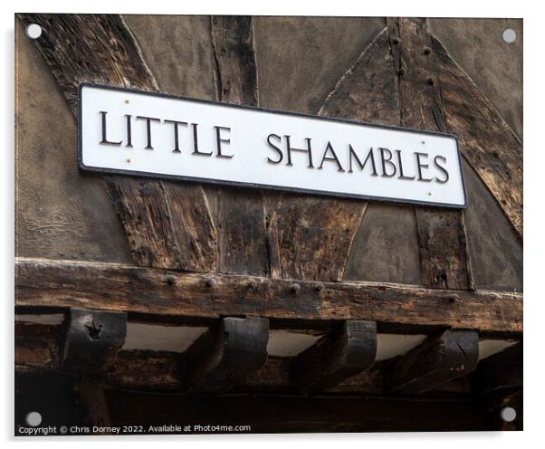 Little Shambles in York, UK Acrylic by Chris Dorney