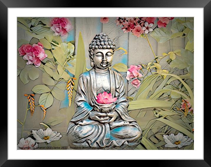 Buddha Framed Mounted Print by Sharon Lisa Clarke