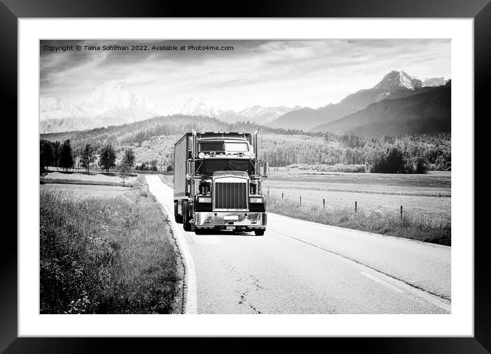 Trucking Through the Mountains Monochrome Framed Mounted Print by Taina Sohlman