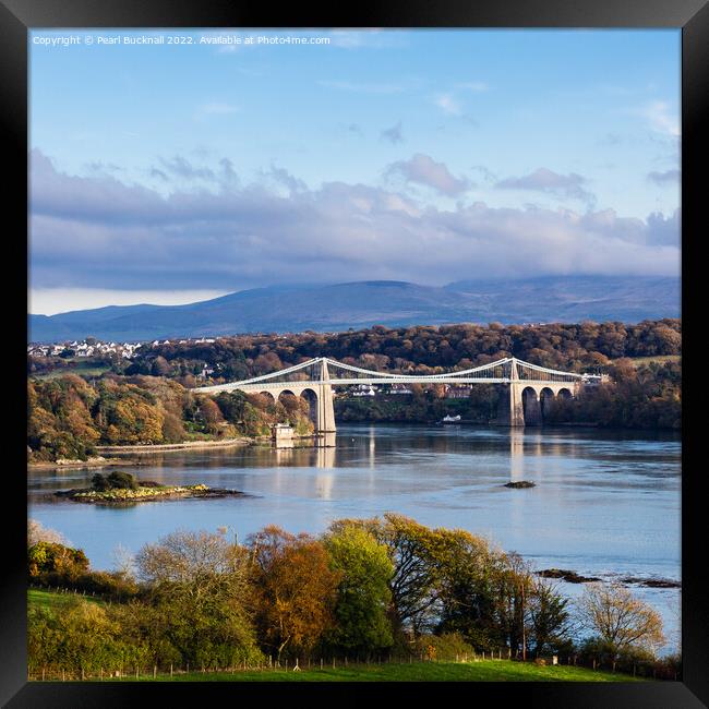 Menai Suspension Bridge Anglesey Coast Wales Framed Print by Pearl Bucknall