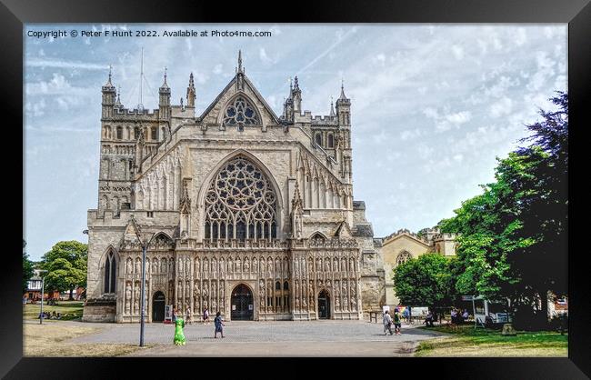 Exeter Cathedral  Framed Print by Peter F Hunt