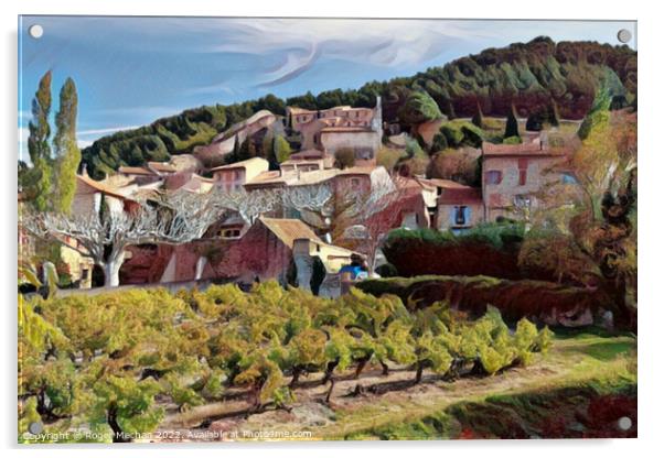 Golden Provencal Village Amidst Lush Vineyards Acrylic by Roger Mechan