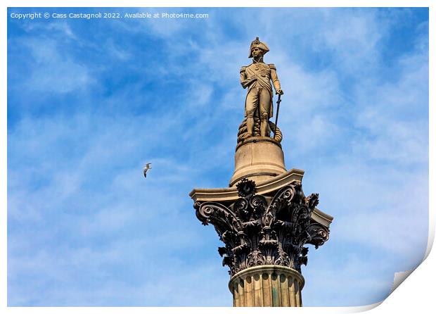 Nelson's Column - Trafalgar Square, London Print by Cass Castagnoli